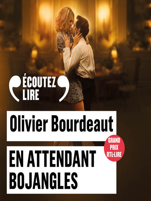 Title details for En attendant Bojangles by Olivier Bourdeaut - Available